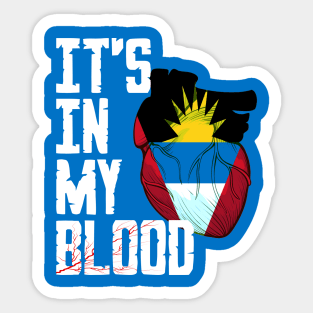 Antigua and Barbuda it's in my Blood Sticker